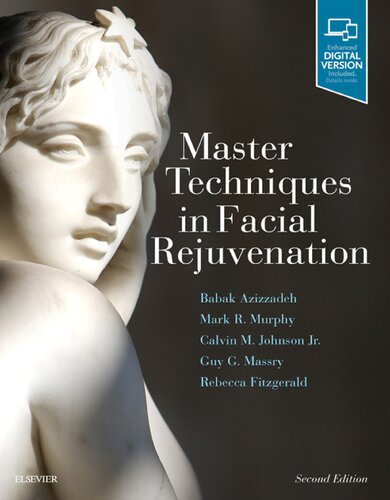 Master Techniques In Facial Rejuvenation 2nd Edition Babak Azizzadeh