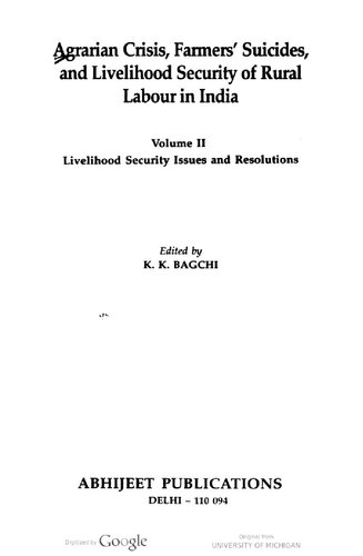 Agrarian Crisis Farmers Suicides And Livelihood Security Of Rural Labour In India K K Bagchi