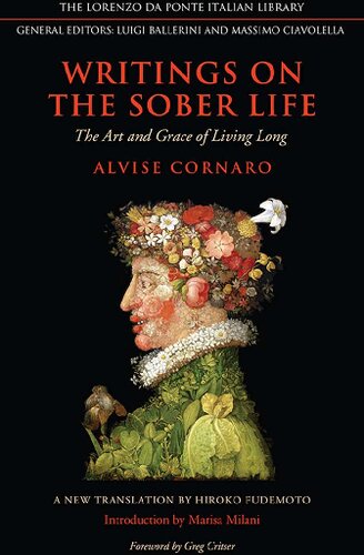 Writings On The Sober Life The Art And Grace Of Living Long Massimo Ciavolella Hiroku Fudemoto