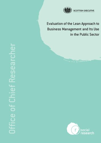 Evaluation Of The Lean Approach To Business Management And Its Use In The Public Sector Zoe Radnor