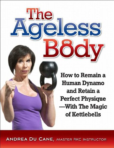 The Ageless Body Andrea Du Cane