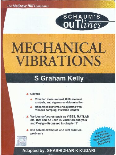 Mechanical Vibrations 3rd Edition S Graham Kelly And Shashidhar Kudari