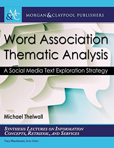 Word Association Thematic Analysis Mike Thelwall