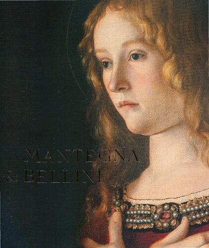 Mantegna And Bellini A Renaissance Family Caroline Campbell