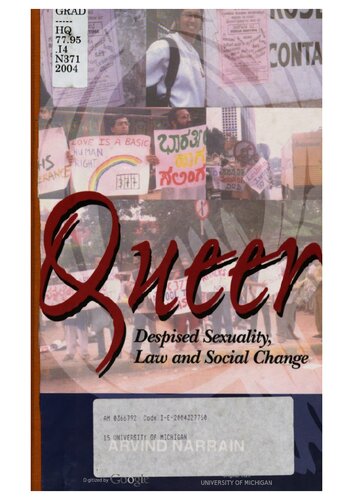 Queer Despised Sexuality Law And Social Change Ed 1st Arvind Narrain