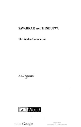 Savarkar And Hindutva The Godse Connection Abdul Gafoor Abdul Majeed Noorani