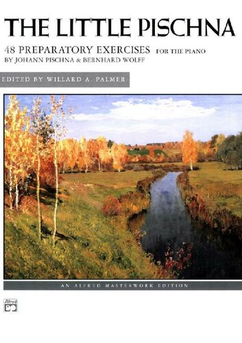The Little Pischna 2nd Edition Josef Pischna Bernhard Wolff