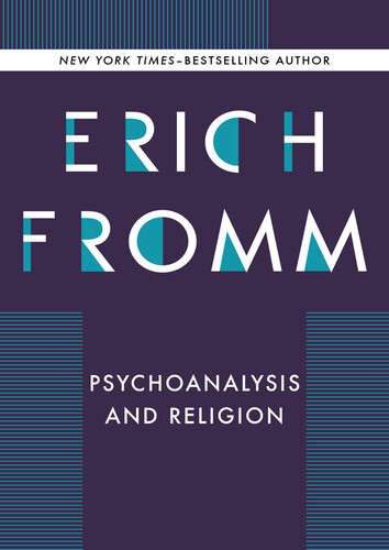 Psychoanalysis And Religion Erich Fromm