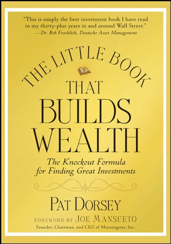 The Little Book That Builds Wealth Medafiziks Pat Dorsey