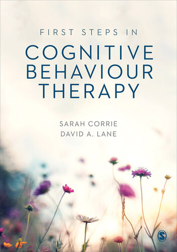First Steps In Cognitive Behaviour Therapy Sarah Corrie David A Lane