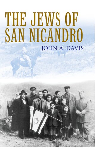 The Jews Of San Nicandro John A Davis