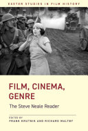 Film Cinema Genre The Steve Neale Reader Steve Neale