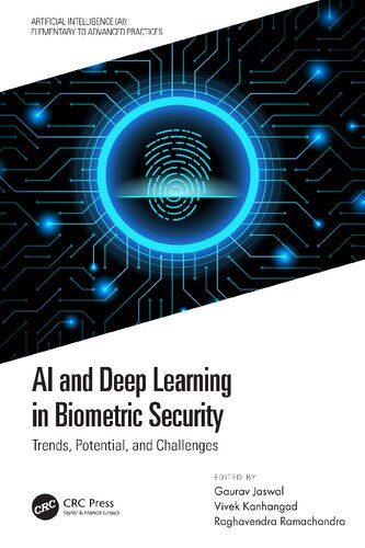Ai And Deep Learning In Biometric Security Trends Potential And Challenges Gaurav Jaswal