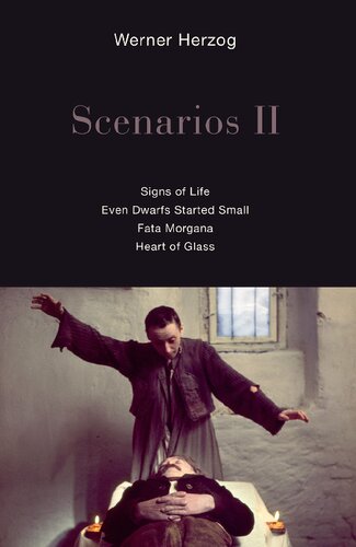 Scenarios Ii Signs Of Life Even Dwarfs Started Small Fata Morgana Heart Of Glass Werner Herzog Krishna Winston