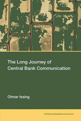 The Long Journey Of Central Bank Communication Otmar Issing