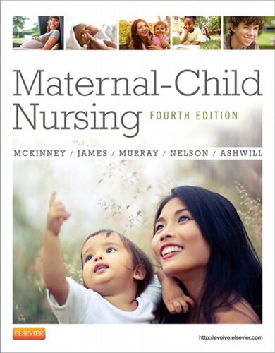 Maternalchild Nursing 4th Edition Emily Slone Mckinney Msn Rn C