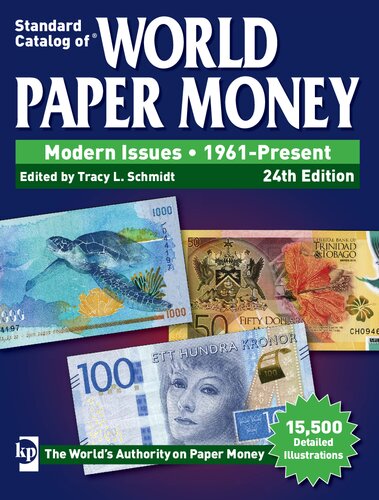 Standard Catalog Of World Paper Money Modern Issues 1961present 24th Edition Tracy Schmidt Editor