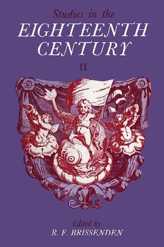 Studies In The Eighteenth Century Ii Papers Presented At The Second David Nichol Smith Memorial Seminar Canberra 1970 R F Brissenden