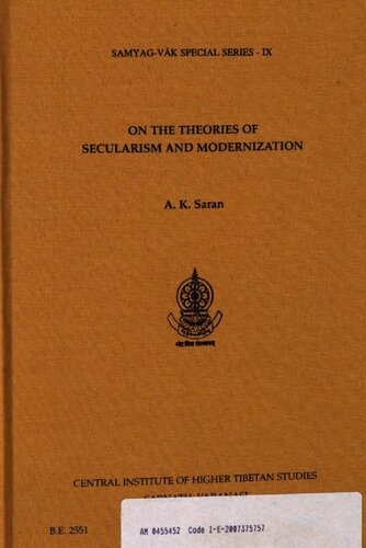 On The Theories Of Secularism And Modernization 1 Ed A K Saran