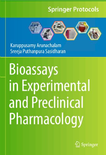 Bioassays In Experimental And Preclinical Pharmacology 1st Edition Karuppusamy Arunachalam