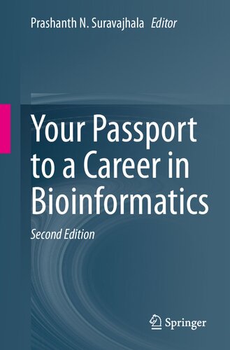 Your Passport To A Career In Bioinformatics 2nd Edition Prashanth N Suravajhala
