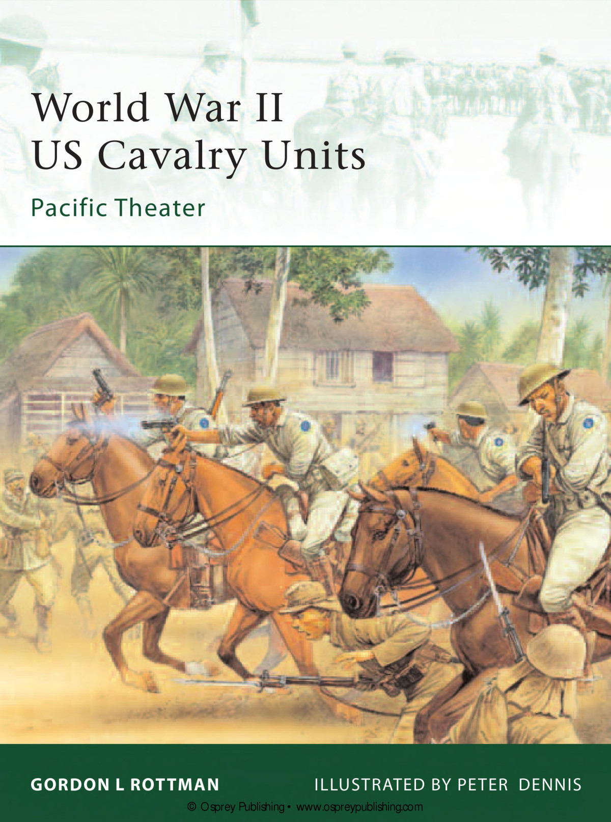 World War Ii Us Cavalry Units Pacific Theater Gordon L Rottman