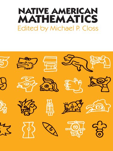 Native American Mathematics Michael P Closs