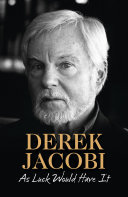 As Luck Would Have It Derek Jacobi