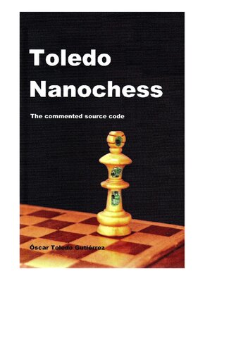 Toledo Nanochess The Commented Source Code Illustrated Oscar Toledo Gutierrez
