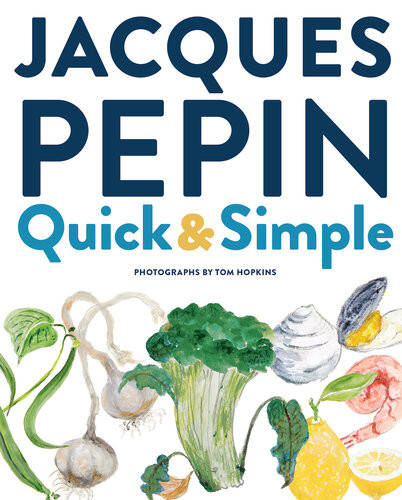 Jacques Ppin Quick Simple Jacques Ppin