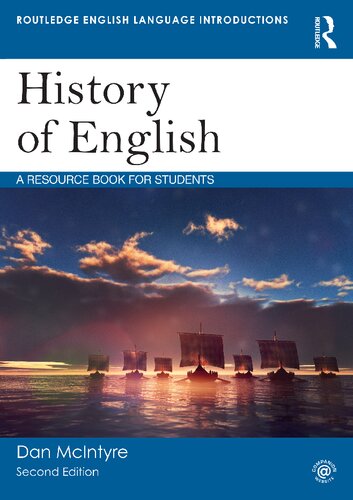 History Of English A Resource Book For Students 2nd Edition Dan Mcintyre