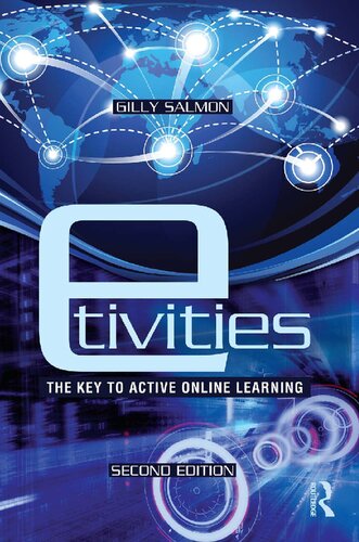 Etivities The Key To Active Online Learning 2nd Edition Gilly Salmon