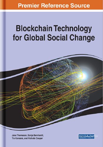 Blockchain Technology For Global Social Change Jane Thomason