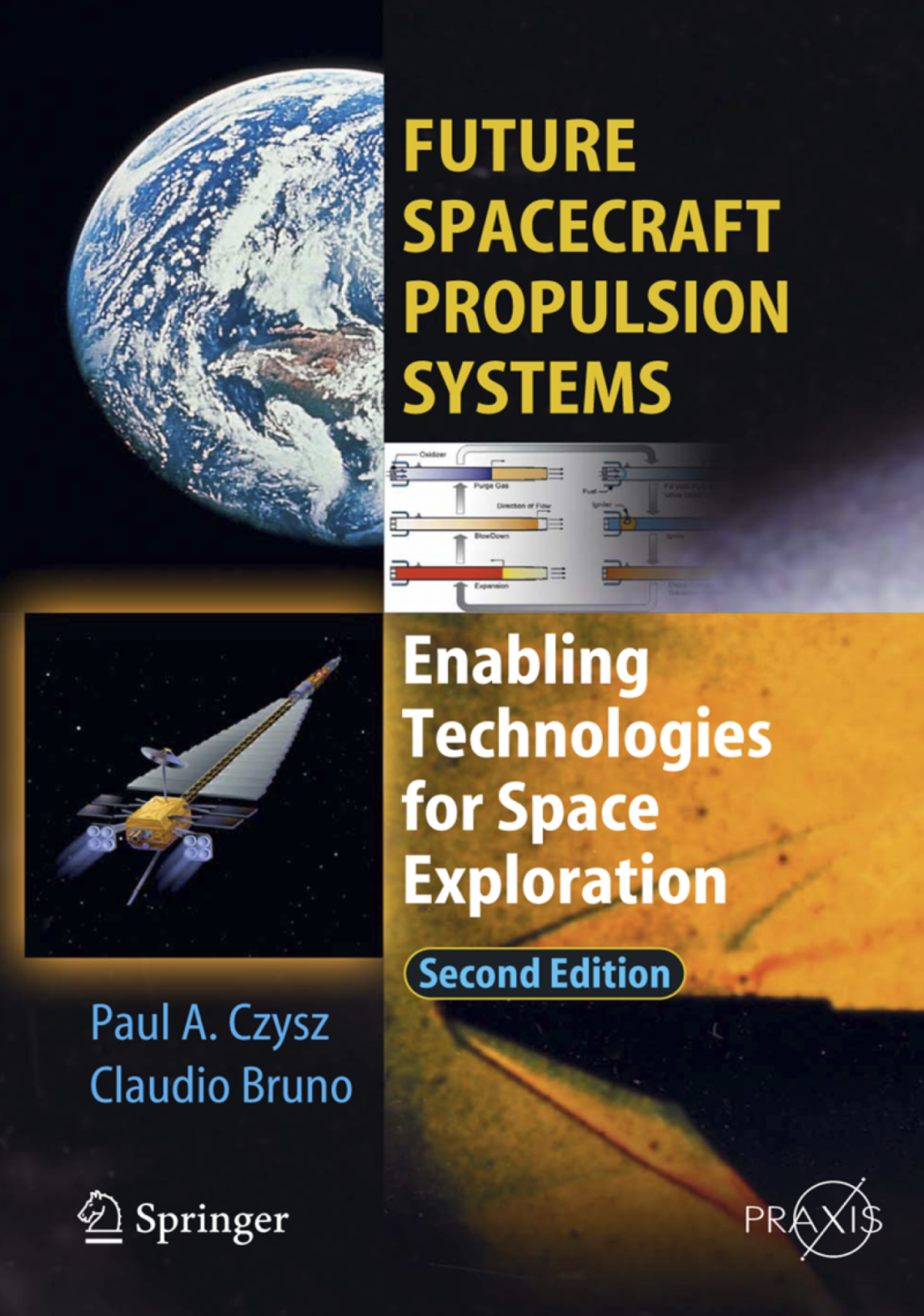 Future Spacecraft Propulsion Systems 2nd Paul A Czysz And Claudio Bruno