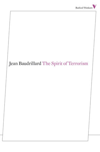 The Spirit Of Terrorism Jean Baudrillard