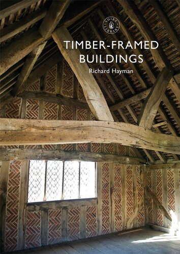 Timberframed Buildings Richard Hayman