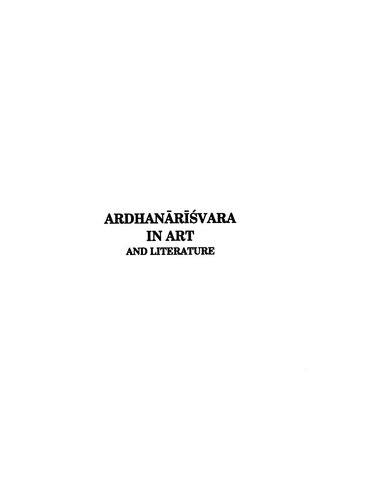 Ardhanrvara In Art And Literature Neeta Yadav