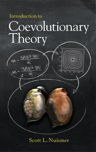 Introduction To Coevolutionary Theory First Edition Scott Nuismer