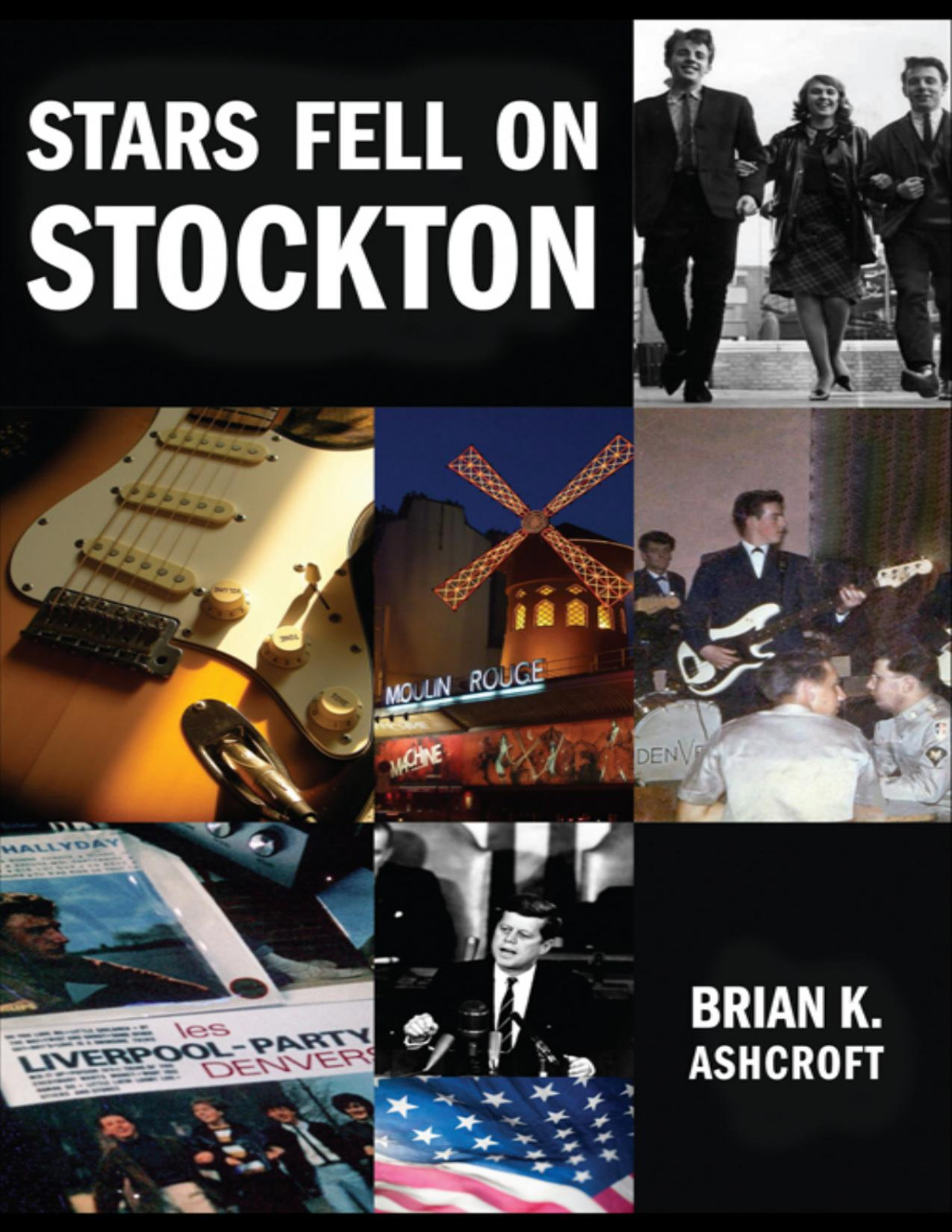 Stars Fell On Stockton Brian K Ashcroft Ashcroft Brian K
