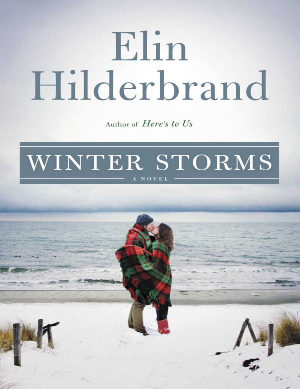 Winter Storms Elin Hilderbrand Hilderbrand Elin