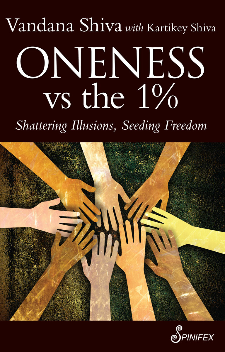 Oneness Vs The 1 Vandana Shiva