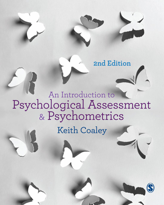 An Introduction To Psychological Assessment Psychometrics 2nd Ed 2nd Edition Keith Coaley