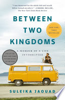 Between Two Kingdoms Suleika Jaouad