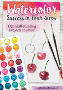 Watercolor Success In Four Steps Marina Bakasova