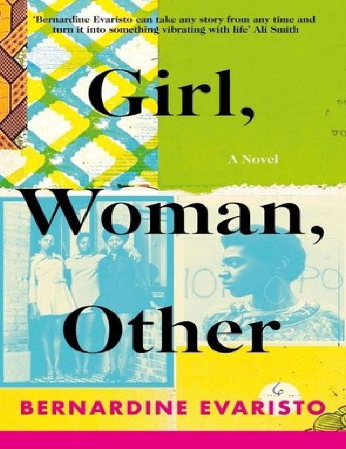 Girl Woman Other 1st Edition Bernardine Evaristo