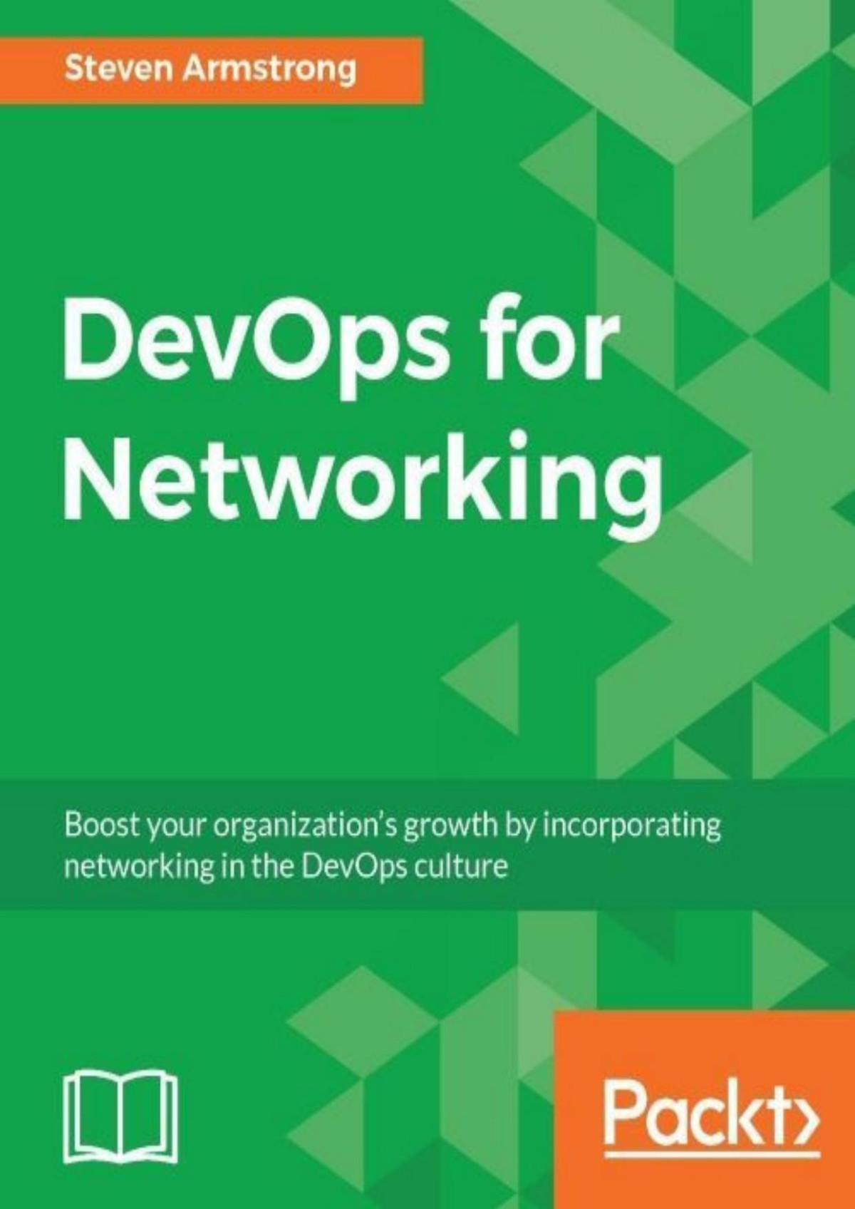 Devops For Networking Steven Armstrong