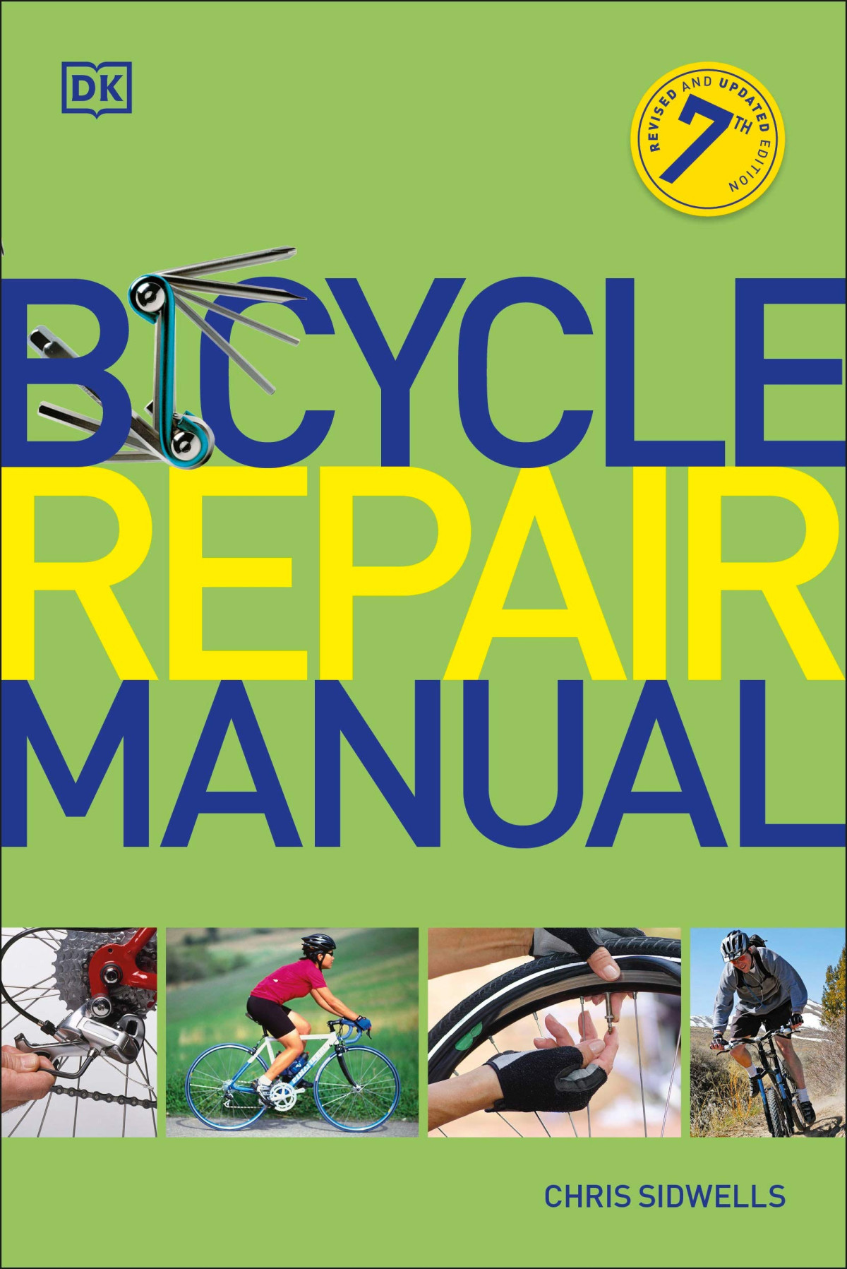 Bicycle Repair Manual 7th Edition Dk