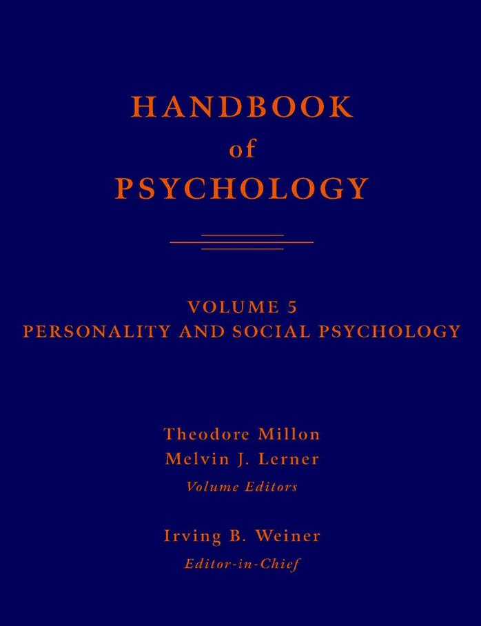 Handbook Of Psychology Volume 5 Personality And Social Psychology Howard A Tennen Jerry M Suls Irving B Weiner