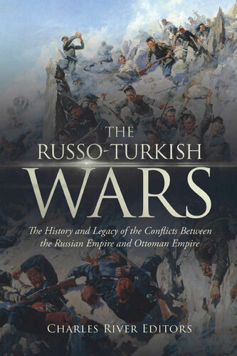 The Russoturkish War Charles River Editors
