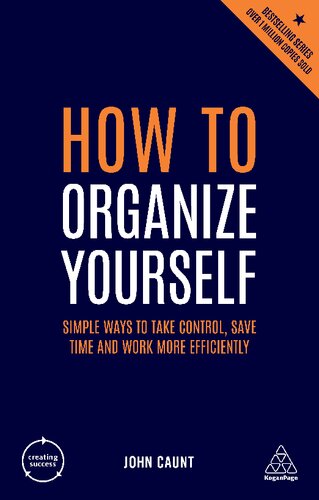 How To Organize Yourself Sixth John Caunt